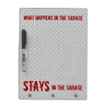 Stays In The Garage Dry-Erase Whiteboard