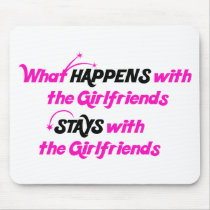 Stays With Girlfriends