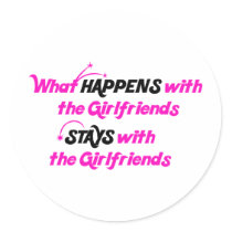 Stays With Girlfriends