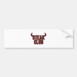 Steak Club Bumper Sticker