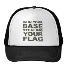 Stealing Your Flag - FPS, Game, Gamer, Video Games Trucker Hats