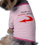 Steals My Birthday Thunder Doggie Shirt