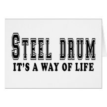 Steel drum  It's way of life Cards
