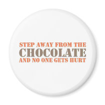 Step Away From the Chocolate