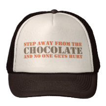 Step Away From the Chocolate Trucker Hat
