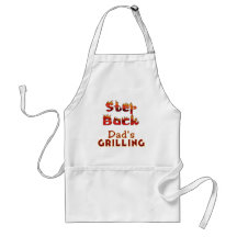Step Back Dad's Grilling T-shirts and Gifts Apron