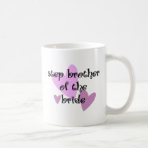 Step brother of the Bride Mugs