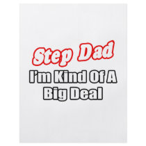 Step Dad...Big Deal
