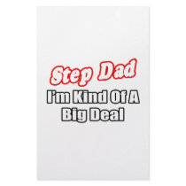 Step Dad...Big Deal
