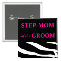 Step Mom Of The Groom Buttons