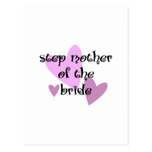 Step Mother of the Bride Postcards