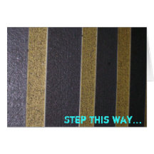 Step this way... greeting cards