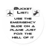 Steven Slater Inspired Bucket List Shirt Stickers
