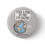 Stick a Fork in Earth Gear Pin