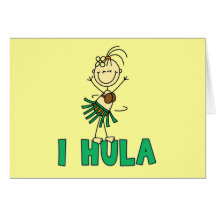 Stick Figure I Hula T-shirts and Gifts Greeting Card