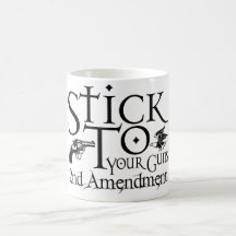 Stick To Your Guns Mugs