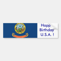 Sticker Flag of Idaho, Happy Birthday U.S.A.! Bumper Stickers