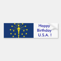 Sticker Flag of Indiana, Happy Birthday U.S.A.! Bumper Stickers