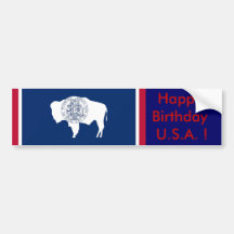 Sticker Flag of Wyoming, Happy Birthday U.S.A.! Bumper Sticker