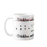 Sticklers, Unite! mugs