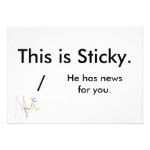 Sticky has news for YOU!!! Custom Announcements