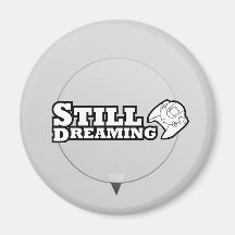 Still Dreaming Refrigerator Magnets