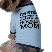 Still just a hockey mom Sarah Palin Doggie T-shirt