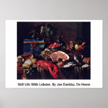 Still Life With Lobster. By Jan Davidsz. De Heem Posters
