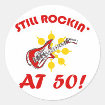 Still Rockin' At 50! Round Stickers