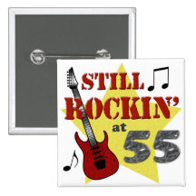 Still Rockin' At 55 Pin