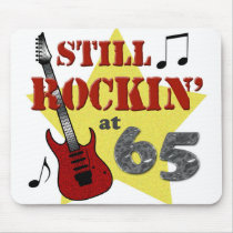 Still Rockin' at 65 Mousepads