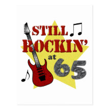 Still Rockin' at 65 Post Card