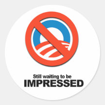 Still waiting to be impressed stickers