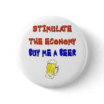 STIMULATE THE ECONOMY BUTTONS