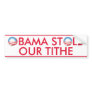 Stolen Tithe Bumper Sticker