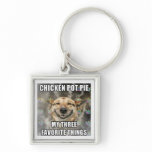 Stoner Dog Chicken Pot Pie Keychain
