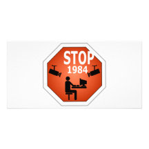 Stop 1984 Sign Custom Photo Card