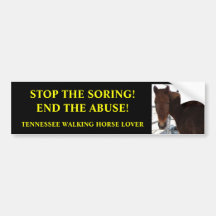 Stop Abuse of Tennessee Walking Horses Bumper Stickers