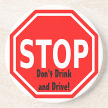Stop and Think Before You Drink and Drive Coasters