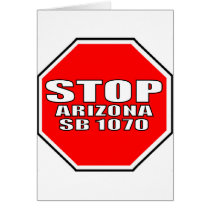 STOP ARIZONA SB 1070 CARDS