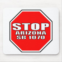 STOP ARIZONA SB 1070 MOUSEPAD