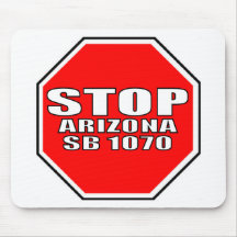 STOP ARIZONA SB 1070 MOUSEPAD