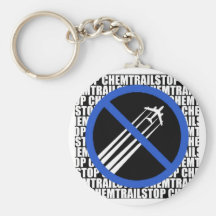 Stop Chemtrails! Keychains
