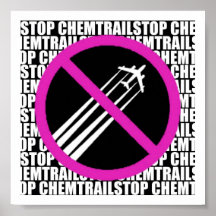 Stop Chemtrails! Posters