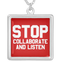 stop collaborate and listen jewelry