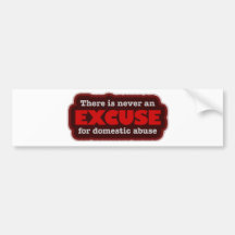 Stop Domestic Abuse - There Is No Excuse Bumper Stickers