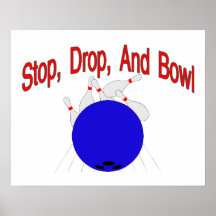 Stop Drop Bowl Poster