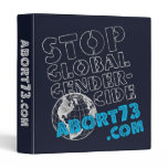 Stop Global Gendercide / Abort73.com binders