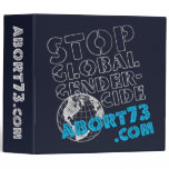 Stop Global Gendercide / Abort73.com binders