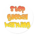 Stop Global Warming products! stickers